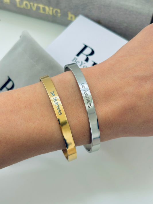Be Fearless affirmation bangle in silver or gold tone P48
